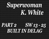 SuperWoman PT 2