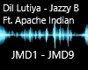Dil Lutiya - Jazzy B