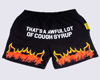 CS FLAME SHORTS