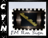 EM Sign