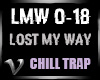 Chill Trap | Lost My Way