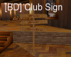 [BD] Club Sign