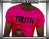 Pink Truth Tee