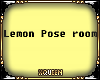 Lemon Pose room