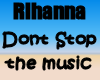Rihanna dont stop music