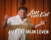 Jan van Est - Jij Bent