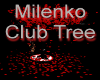 Milenko Club Tree