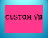 CHARLICIOUS CUSTOM VB