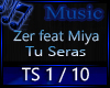 Zer feat Miya - Tu Seras