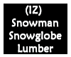 Snowman Snowglobe Lumber