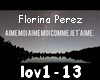 Florina Perez Aime moi