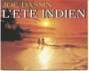 L'ETE INDIEN- JOE DASSIN