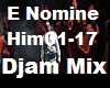 .D. E Nomine  Mix Him