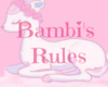 Bambi's Rules P2