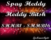 Spag Heddy - Heddy Bitsh