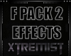 F PACK 2 EFFECTS