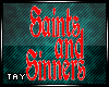 Saints n Sinners Neon