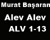 Murat Basaran  Alev Alev