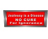 jealousy is a disease 