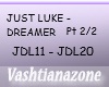 V-JUSTLUKE-DREAMER 2/2