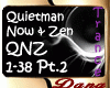 Quietman - Now & Zen 2