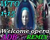 WTO1-15-Welcome to opera