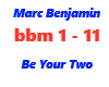 Marc Benjamin/ Be Your