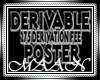 Derivable Poster | HD |