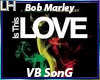 Marley-Is This Love |VB|