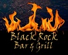 ! BLACK ROCK BAR & GRILL