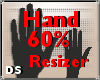 HAND RESIZER 60%