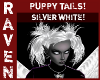 PUPPY TAILS SILVER WHITE