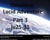 Lucid Adventure Part3