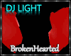DJ LIGHT  Broken Hearted