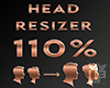 Head Scaler 110% [M]