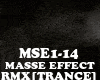 RMX[TR] MASE EFFECT