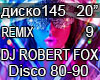 Dj Robert fox Disco 9