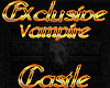 Exclusive Vampire Castle