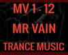 MR VAIN TRANCE MUSIC