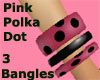 Pink Polka Dot Bangles