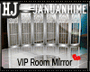 ! #VIP Room Mirror [HJ]
