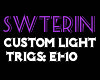 *E* SwtErin Custom Light