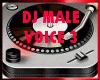 DJ Male Voice Vol 3