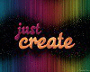 Just Create