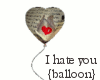 (k$)I hate you balloon
