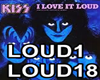 Kiss-i love it loud 