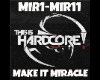 Hardstyle Make t Miracle