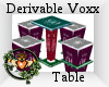 ~QI~ DRV Voxx Table