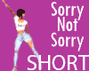 Sorry Not - SHORT: dance