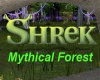 SHREK's mythical forest